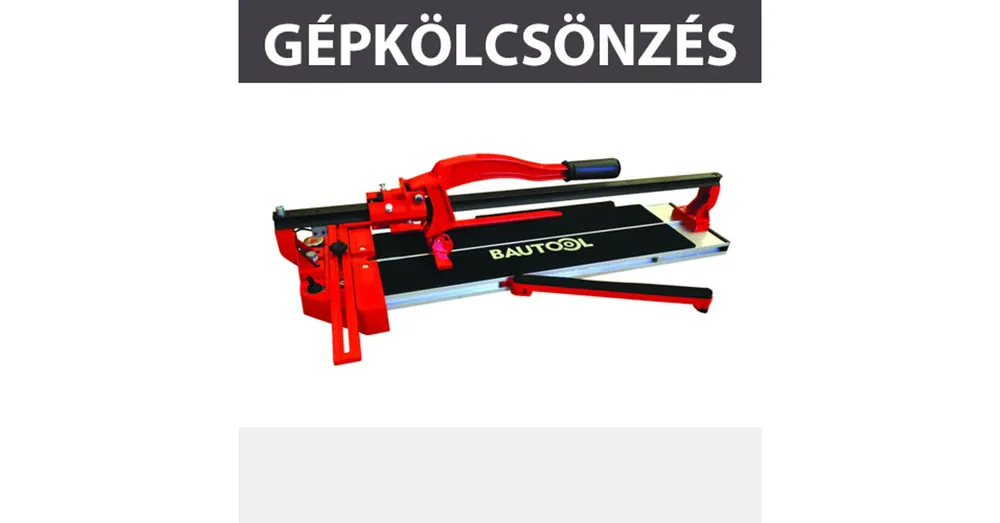 KÖLCSÖNZÉS CSEMPEVÁGÓ 900MM, KAUCIÓ 50.000,- KÖLCSÖNZÉS BAUTOOL NL210900 Kihagyhatatlan ajánlat
